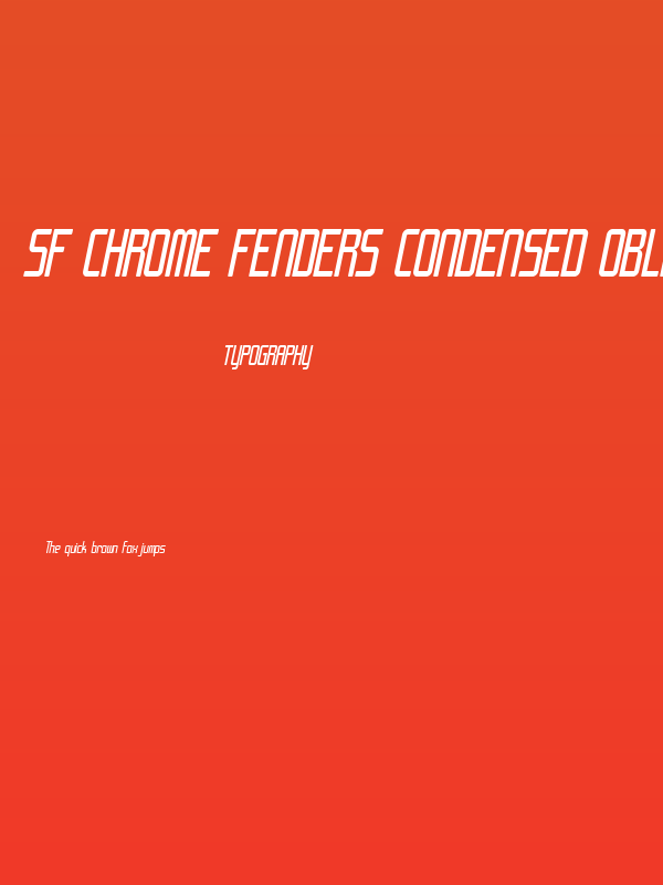 SF Chrome Fenders Condensed Oblique Poster