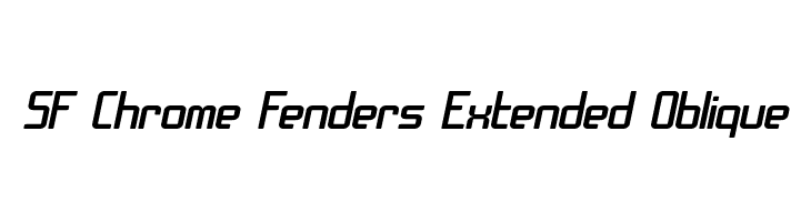 SF Chrome Fenders Extended Oblique Font