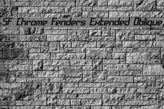 SF Chrome Fenders Extended Oblique Font examples