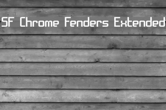 SF Chrome Fenders Extended Schriftart examples