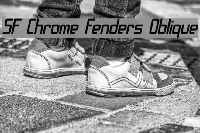 SF Chrome Fenders Oblique Caratteri examples