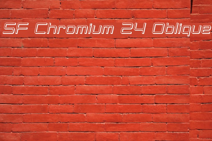SF Chromium 24 Oblique Font examples