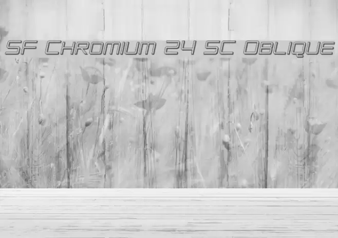 SF Chromium 24 SC Oblique Font examples