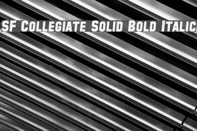 SF Collegiate Solid Bold Italic Fonte examples