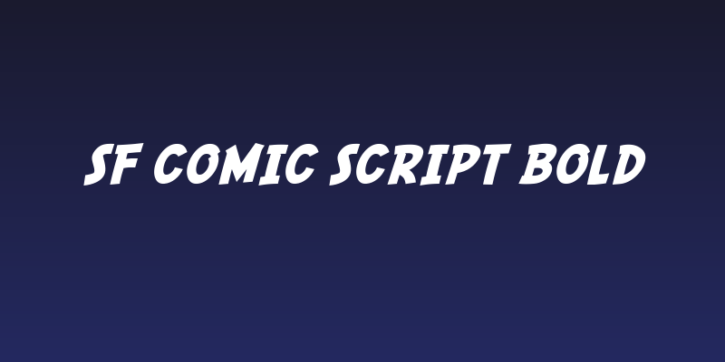 SF Comic Script Bold Social Header