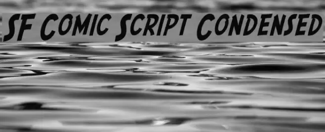 SF Comic Script Condensed Schriftart examples