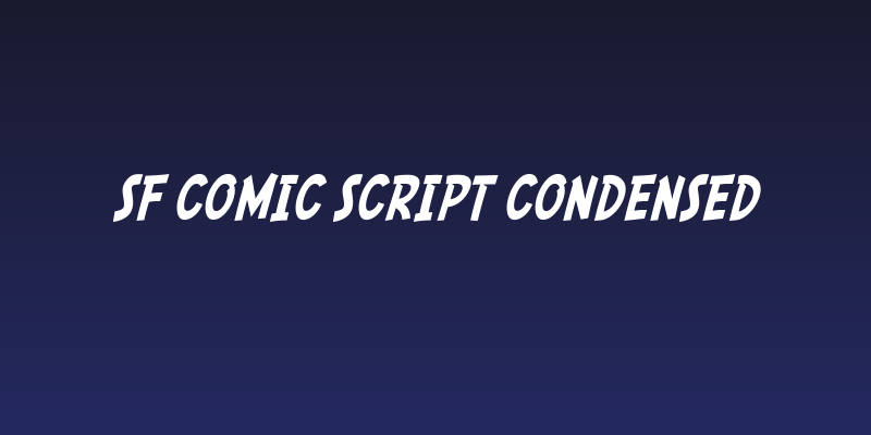 SF Comic Script Condensed Social Header