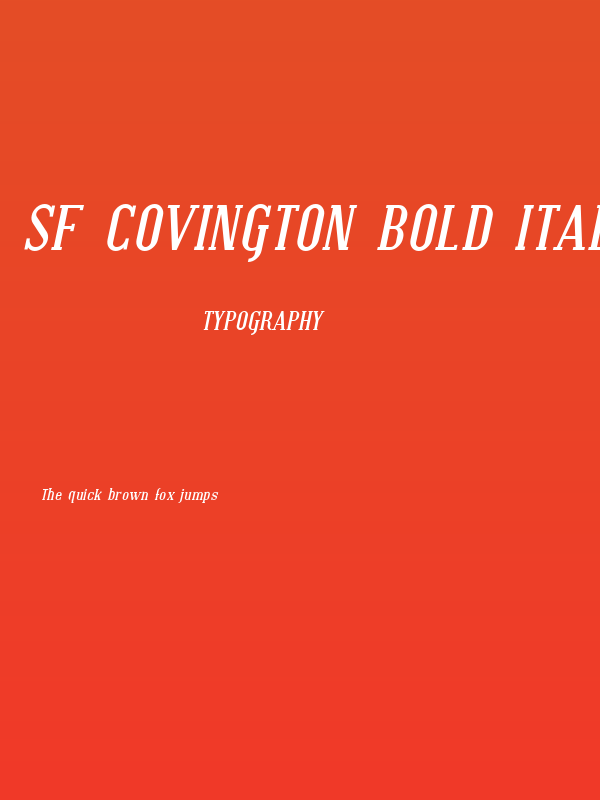SF Covington Bold Italic Poster