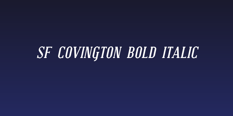 SF Covington Bold Italic Social Header