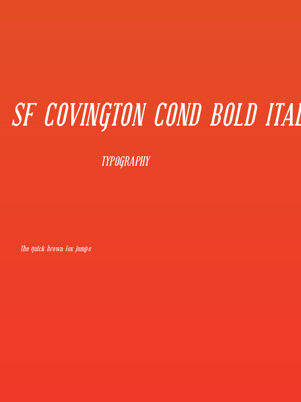 SF Covington Cond Bold Italic Poster