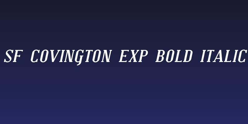 SF Covington Exp Bold Italic Social Header