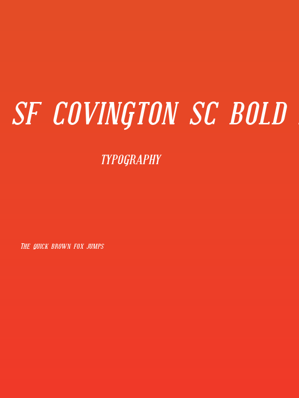 SF Covington SC Bold Italic Poster