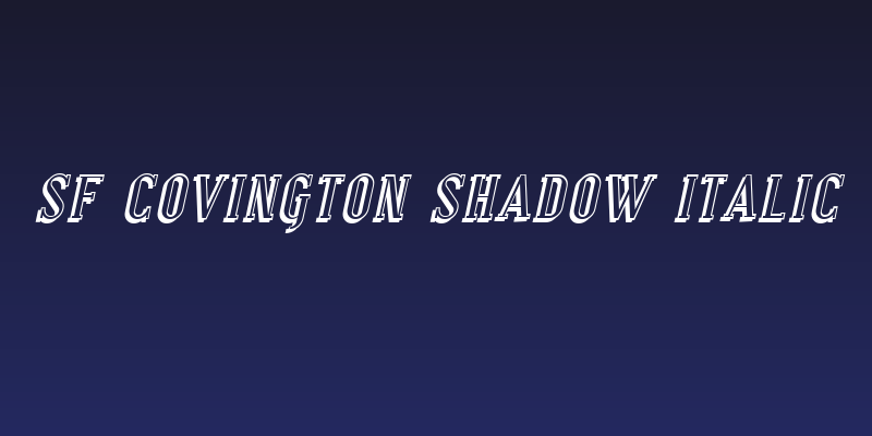 SF Covington Shadow Italic Social Header