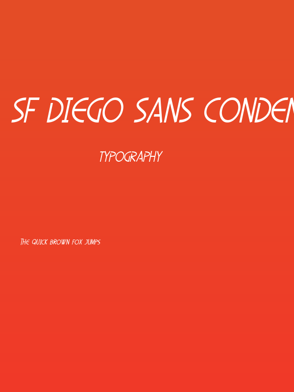 SF Diego Sans Condensed Oblique Poster