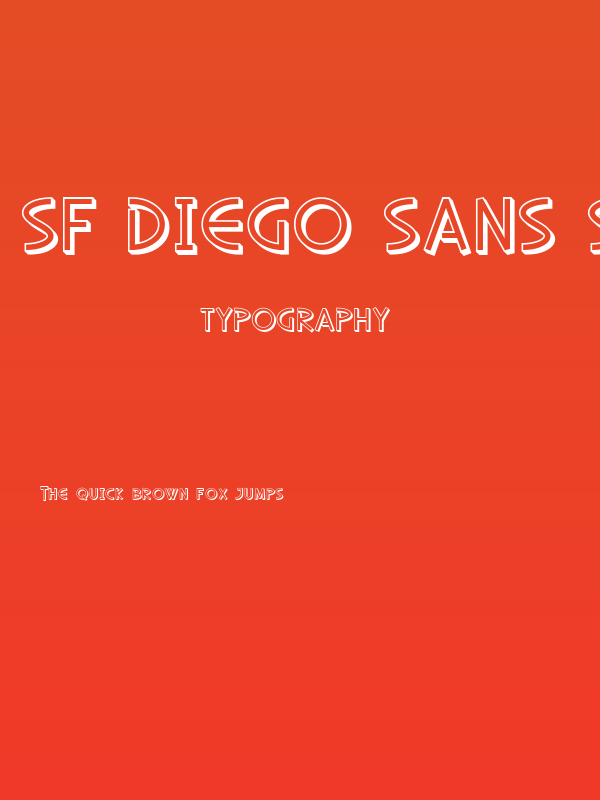 SF Diego Sans Shaded Poster
