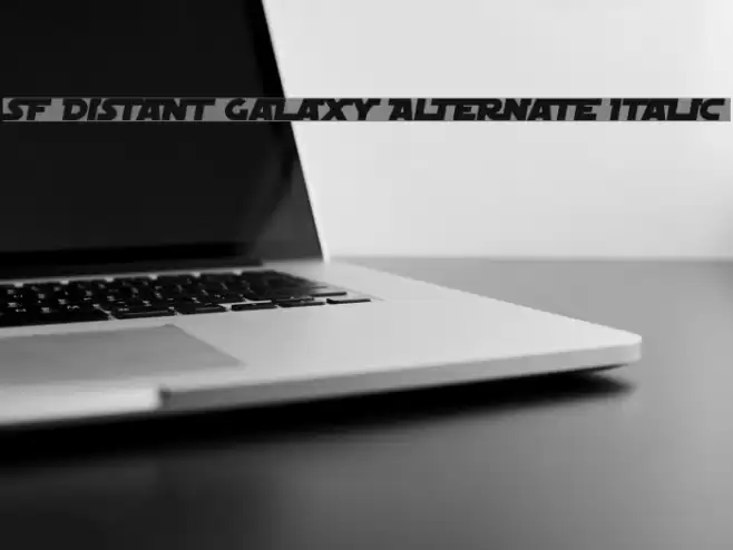 SF Distant Galaxy Alternate Italic Font examples