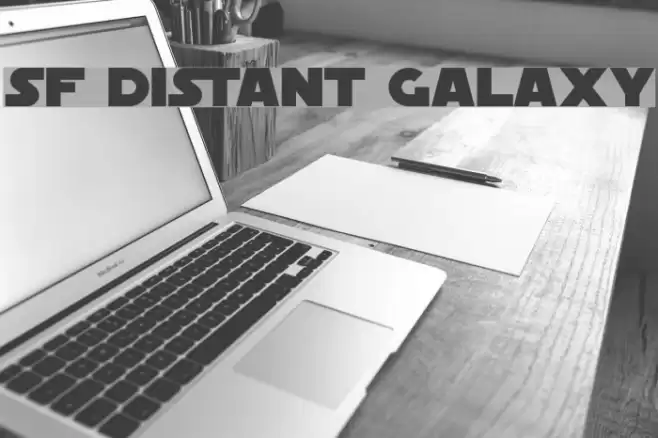 SF Distant Galaxy Font examples