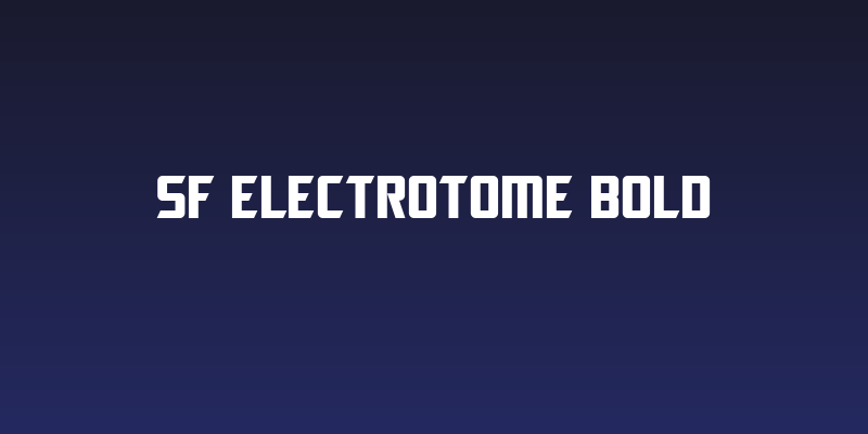 SF Electrotome Bold Social Header