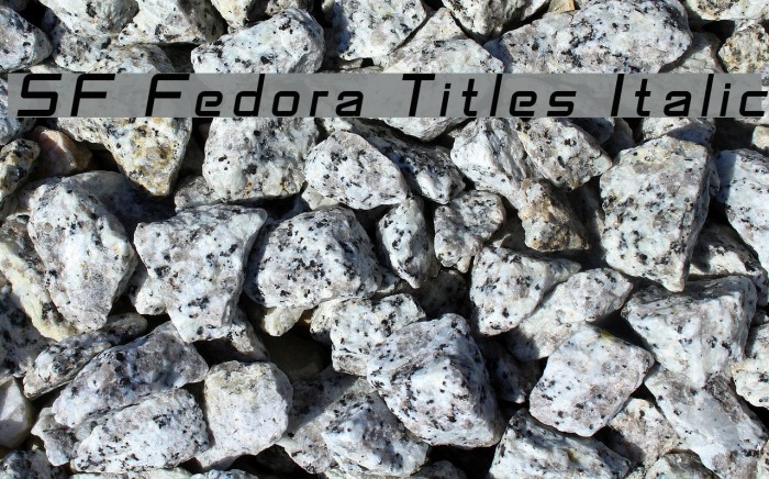 SF Fedora Titles Italic Font examples