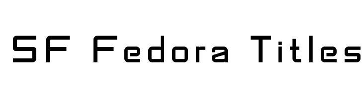 SF Fedora Titles Font