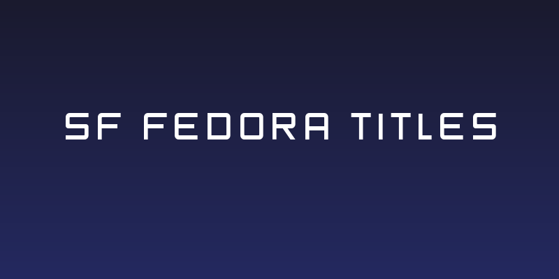 SF Fedora Titles Social Header
