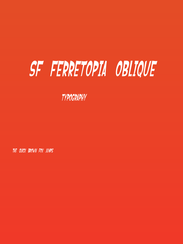 SF Ferretopia Oblique Poster