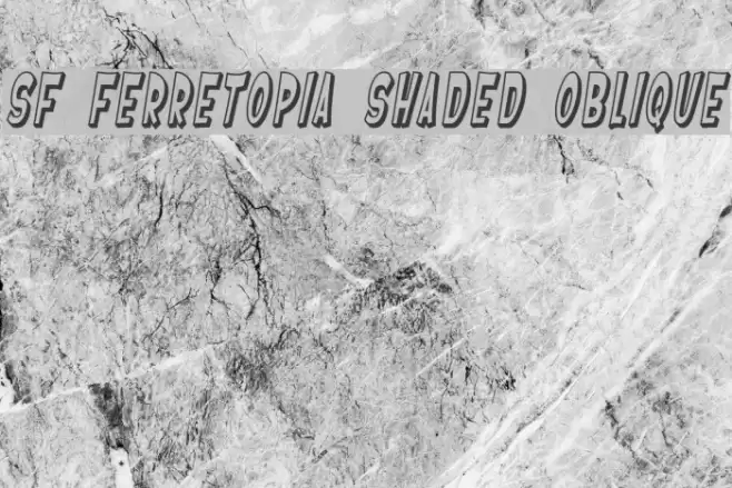 SF Ferretopia Shaded Oblique Font examples