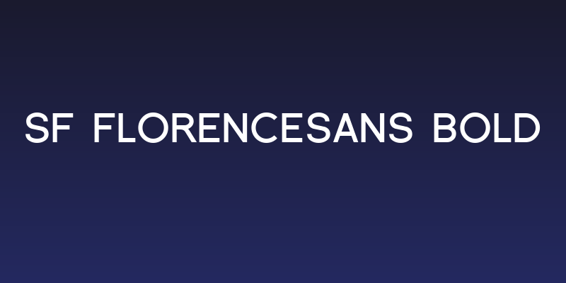 SF Florencesans Bold Social Header