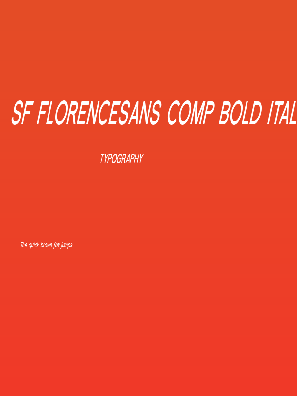 SF Florencesans Comp Bold Italic Poster