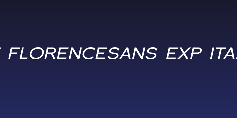 SF Florencesans Exp Italic Social Header