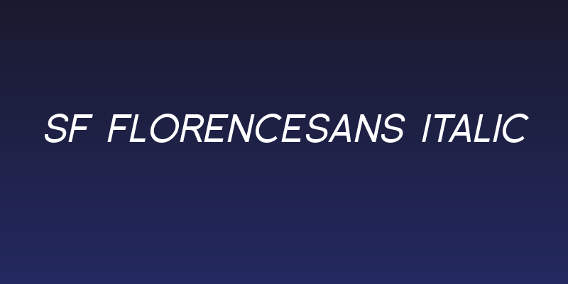 SF Florencesans Italic Social Header