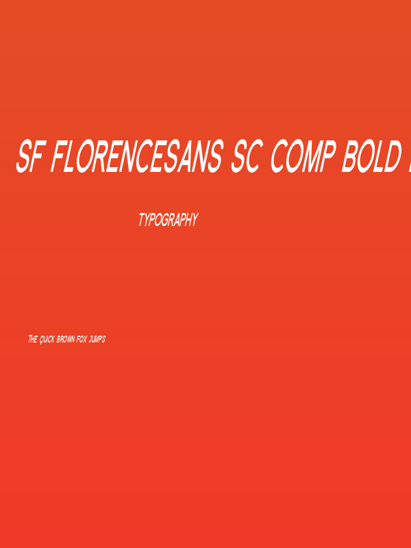 SF Florencesans SC Comp Bold Italic Poster