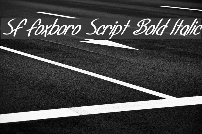 SF Foxboro Script Bold Italic Schriftart examples