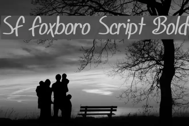 SF Foxboro Script Bold Fuentes examples