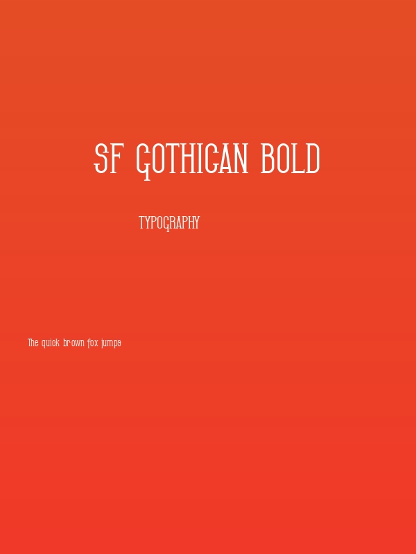 SF Gothican Bold Poster