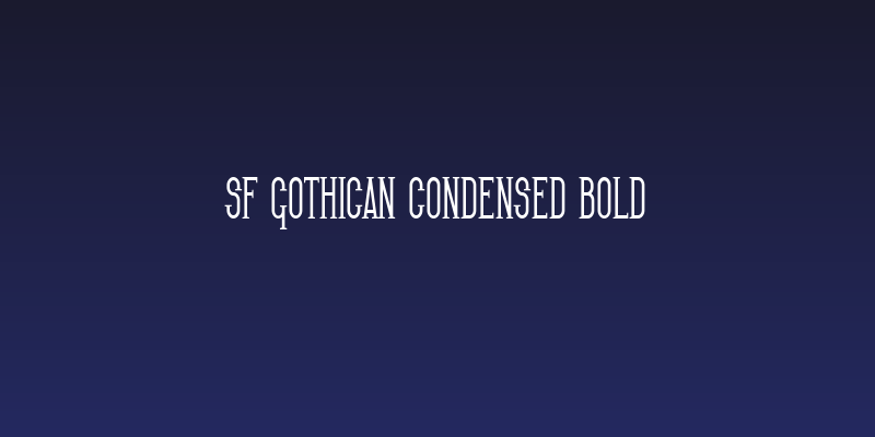 SF Gothican Condensed Bold Social Header