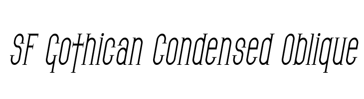 SF Gothican Condensed Oblique Font