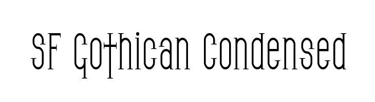 SF Gothican Condensed Font