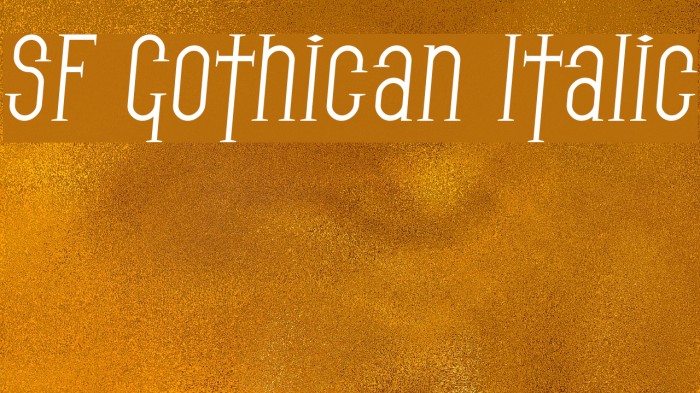 SF Gothican Italic Font examples
