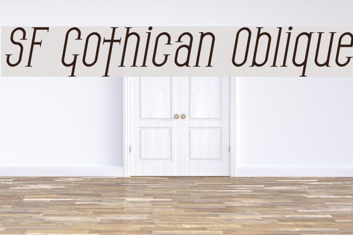 SF Gothican Oblique Font examples