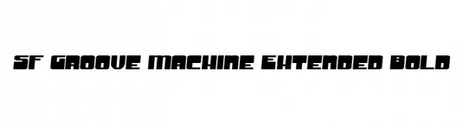 SF Groove Machine Extended Bold  フリーフォントのダウンロード