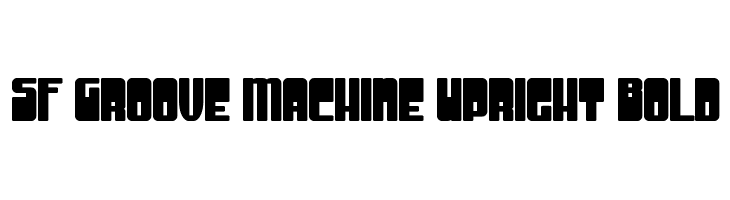 SF Groove Machine Upright Bold  免费字体下载