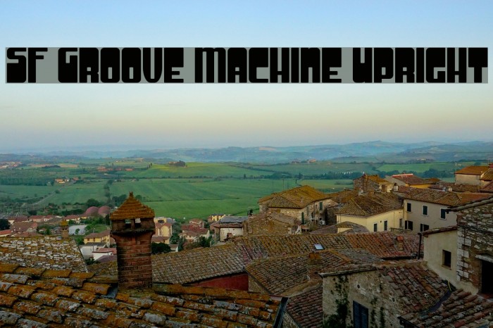 SF Groove Machine Upright Font examples