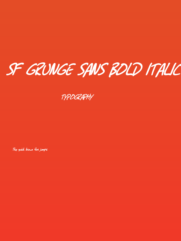 SF Grunge Sans Bold Italic Poster