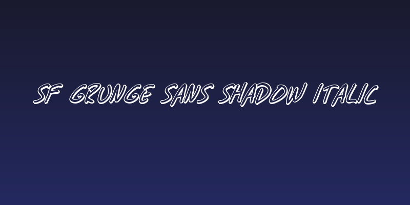 SF Grunge Sans Shadow Italic Social Header