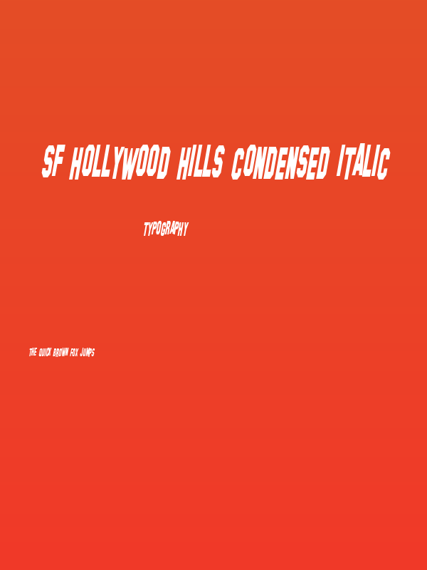 SF Hollywood Hills Condensed Italic Poster