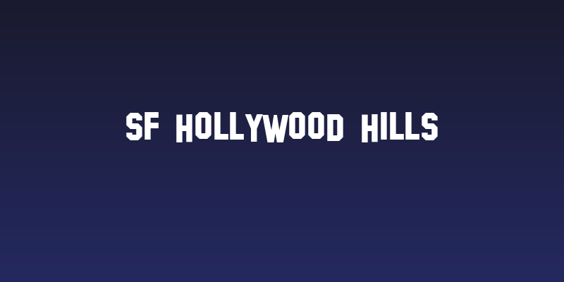 SF Hollywood Hills Social Header
