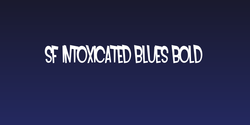 SF Intoxicated Blues Bold Social Header