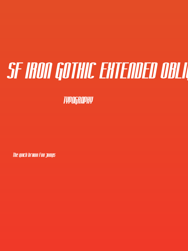 SF Iron Gothic Extended Oblique Poster
