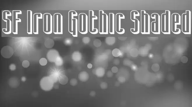 SF Iron Gothic Shaded Caratteri examples